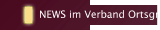 NEWS im Verband Ortsgruppe